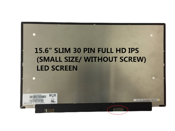 New Laptop Screen 15.6 LED IPS 30Pin Slim FHD Full HD Nano EDGE